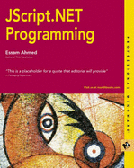 JScript? .Net Programming - Ahmed, Essam