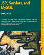 JSP, Servlets, and MySQL - Harms, David
