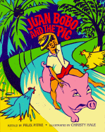 Juan Bobo and the Pig: 9