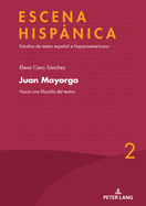 Juan Mayorga: Hacia una filosof�a del teatro