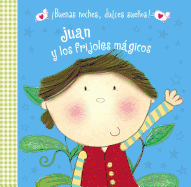 Juan y Los Frijoles Magicos