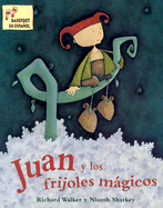 Juan y los Frijoles Magicos
