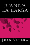 Juanita La Larga