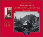 Jubil�umsedition: Grosse Mozarts�nger