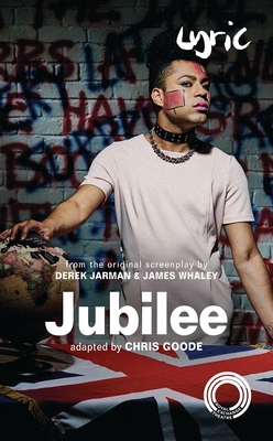 Jubilee - Jarman, Derek, and Whaley, James, and Goode, Chris