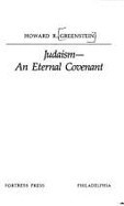 Judaism, an Eternal Covenant