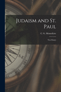 Judaism and St. Paul: Two Essays