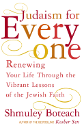 Judaism for Everyone - Boteach, Shmuley, Rabbi