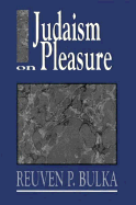 Judaism on Pleasure