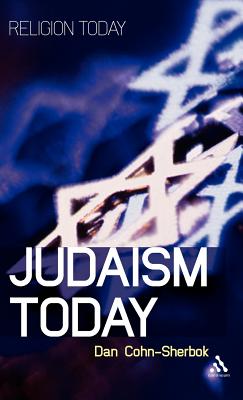 Judaism Today: An Introduction - Cohn-Sherbok, Daniel C