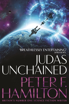 Judas Unchained - Hamilton, Peter F.