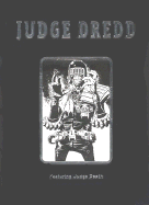 Judge Dredd: Featuring Judge Death