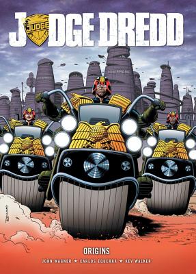 Judge Dredd: Origins - Wagner, John