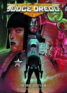 Judge Dredd: The Chief Judge's Man