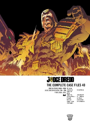 Judge Dredd: The Complete Case Files 40 - Wagner, John, and Rennie, Gordon, and Grant, Alan