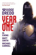 Judge Dredd: Year One