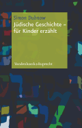 Judische Geschichte - fur Kinder erzahlt: FA