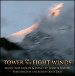 Judith Shatin: Tower of the Eight Winds