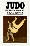Judo: Beginner to Black Belt
