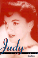 Judy: A Life in Pictures