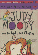 Judy Moody and the Bad Luck Charm