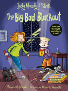 Judy Moody & Stink: The Big Bad Blackout