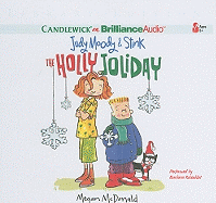 Judy Moody & Stink: The Holly Joliday