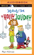 Judy Moody & Stink: The Holly Joliday