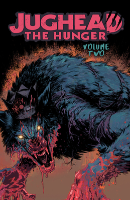Jughead: The Hunger Vol. 2 - Tieri, Frank