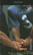 Juice - Walters, Eric
