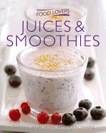 Juices and Smoothies