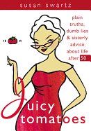 Juicy Tomatoes