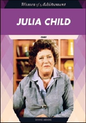 Julia Child - Abrams, Dennis