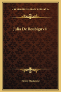 Julia De Roubign�