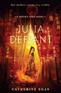 Julia Defiant