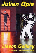 Julian Opie: (Lisson Gallery) - Hilty, Greg, and Opie, Julian