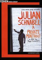 Julian Schnabel: A Private Portrait