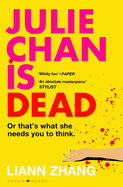 Julie Chan is Dead: 'diabolically fun' Monika Kim