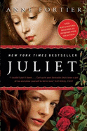 Juliet - Fortier, Anne