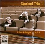 Julius R�ntgen: Piano Trios, Vol. 1  - Storioni Trio