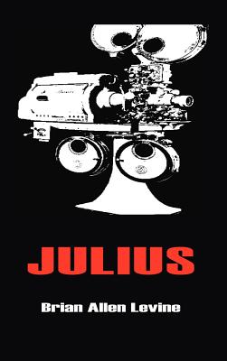 Julius - Levine, Brian Allen