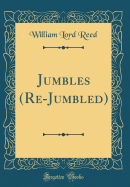 Jumbles (Re-Jumbled) (Classic Reprint)