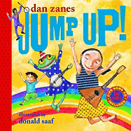 Jump Up! - Zanes, Dan, and Saaf, Donald (Illustrator)