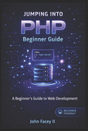 Jumping Into PHP
