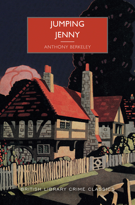 Jumping Jenny - Berkeley, Anthony, and Edwards, Martin (Introduction by)