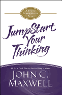 Jumpstart Your Thinking: A 90-Day Improvement Plan