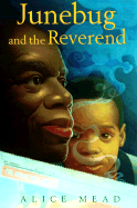 Junebug and the Reverend - Mead, Alice