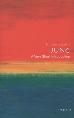 Jung: A Very Short Introduction - Stevens, Anthony