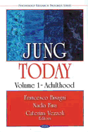 Jung Today Vol. 1, . Adulthood