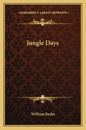 Jungle Days